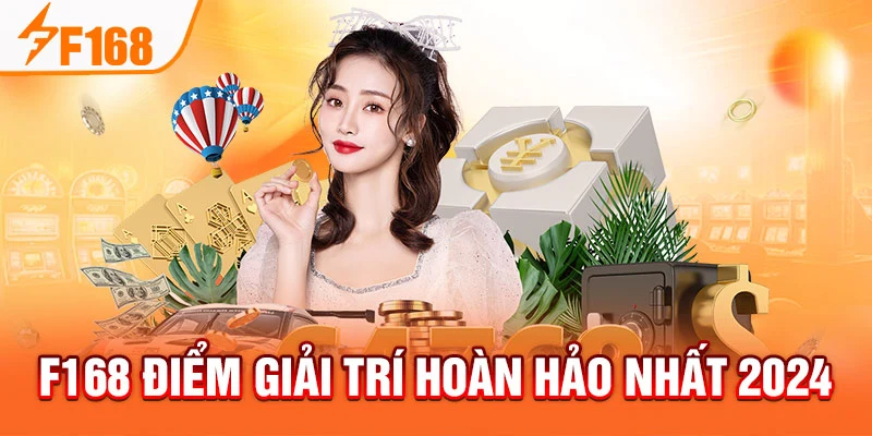 F168 – Link Vào F168.com Chính Thức Mới Nhất Tháng 6/2025 F168 điểm giải trí hoàn hảo nhất 2024